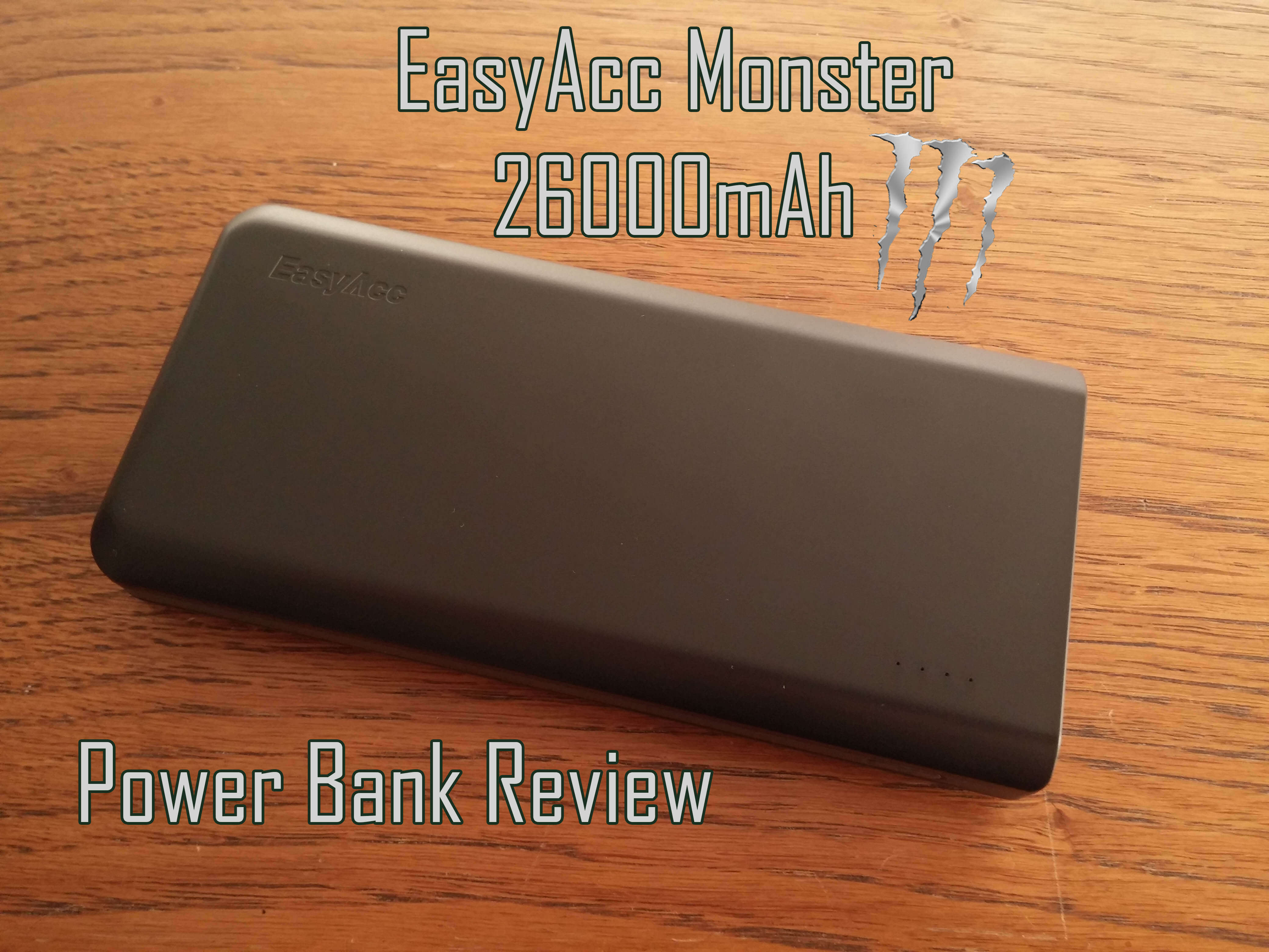 EasyAcc Monster 26000mAh Power Bank Review