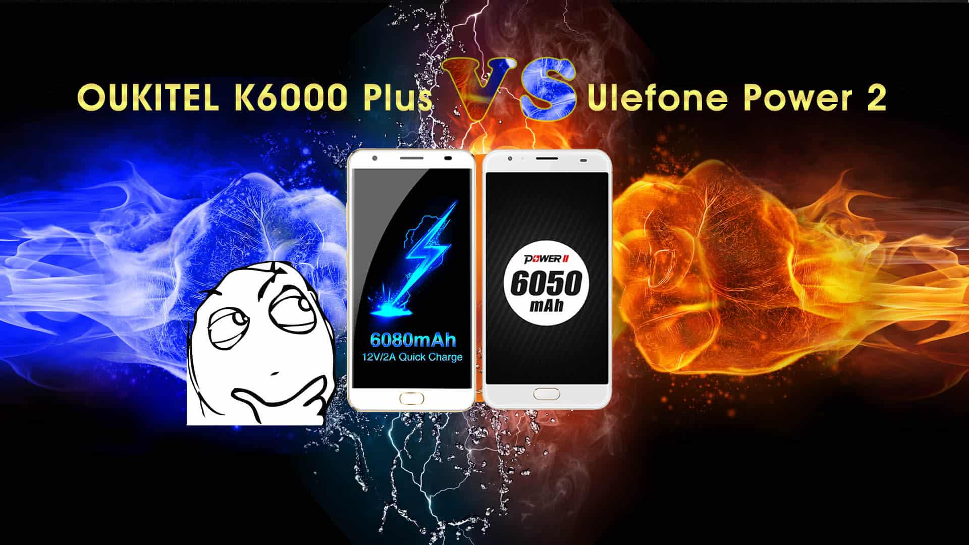 OUKITEL K6000 Plus fight with ulefone power 2