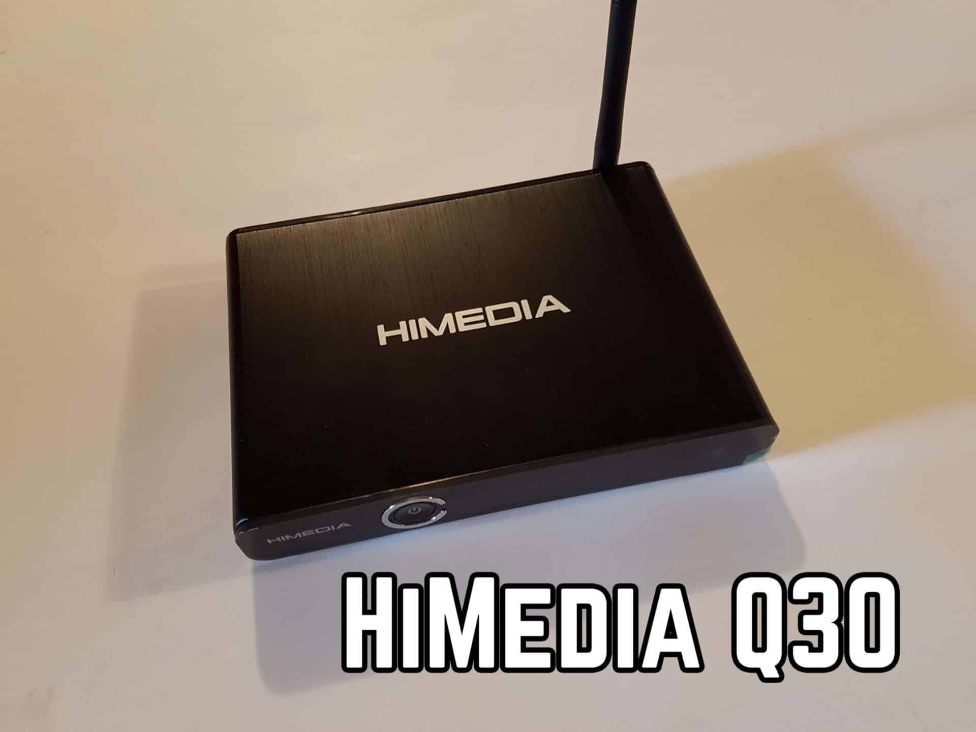 HiMedia Q30 Review