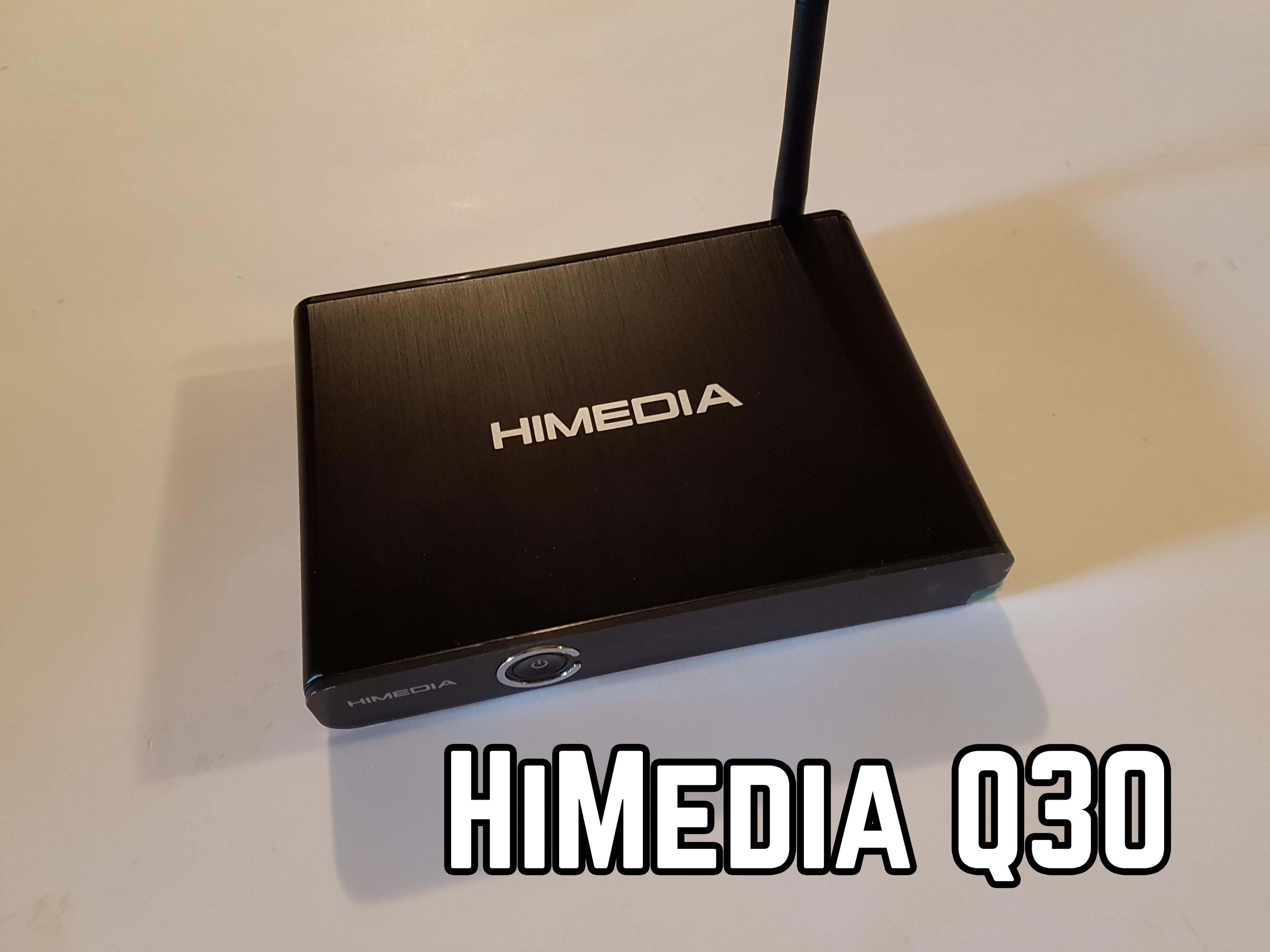 HiMedia Q30 Review Best Bud Android TV Box HiMedia Q30